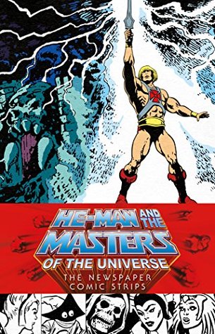 HE-MAN AND THE MASTERS OF THE UNIVERSE NEWSPAPER COMIC STRIPS