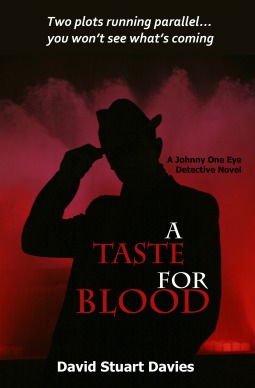 A TASTE FOR BLOOD – David Stuart Davies