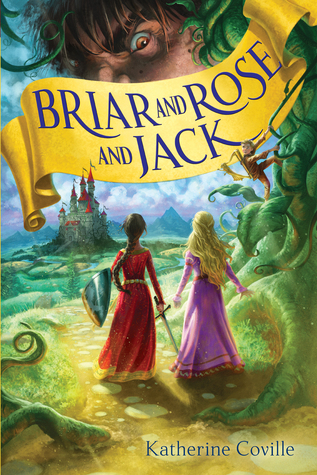 BRIAR AND ROSE AND JACK – Katherine&nbsp;Coville
