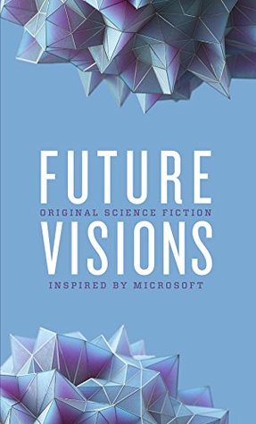 FUTURE VISIONS –&nbsp;anthology