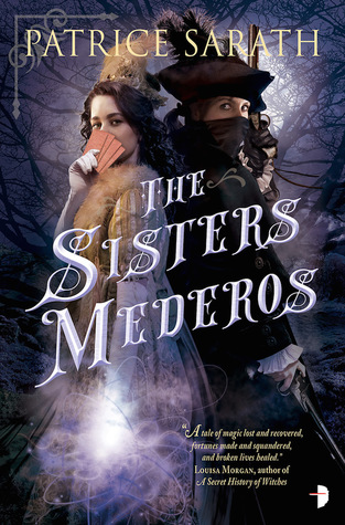 THE SISTERS MEDEROS – Patrice&nbsp;Sarath
