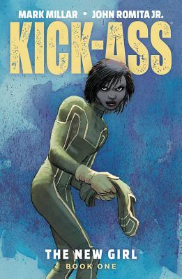 KICK-ASS: THE NEW GIRL: BOOK ONE – graphic&nbsp;novel
