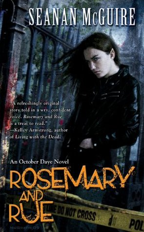 ROSEMARY AND RUE – Seanan&nbsp;McGuire