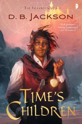 TIME’S CHILDREN – D. B.&nbsp;Jackson