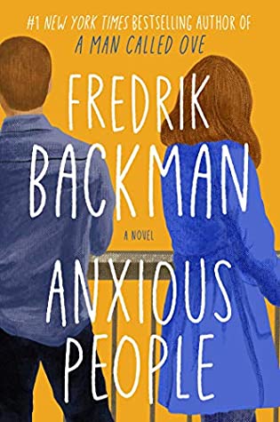 ANXIOUS PEOPLE – Fredrik&nbsp;Backman