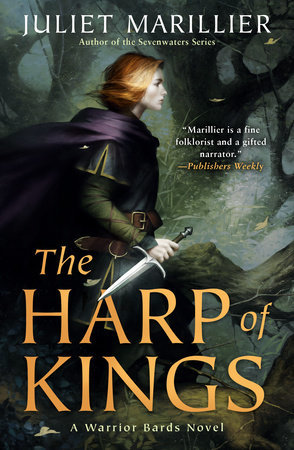 THE HARP OF KINGS – Juliet&nbsp;Marillier