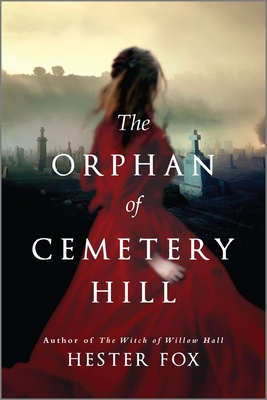 THE ORPHAN OF CEMETERY HILL – Hester&nbsp;Fox