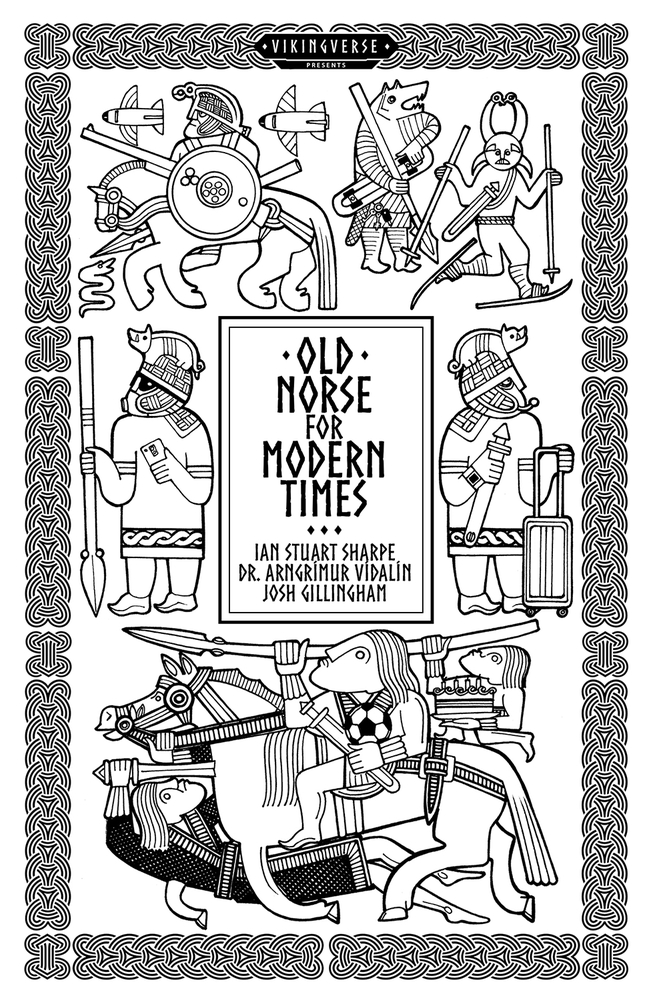 OLD NORSE FOR MODERN TIMES – Ian Stuart&nbsp;Sharpe