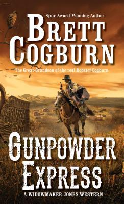 GUNPOWDER EXPRESS – Brett&nbsp;Cogburn