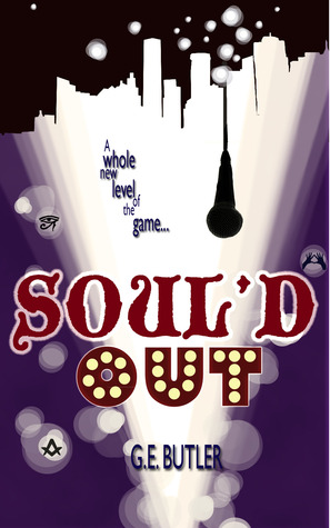SOUL’D OUT – G.E.&nbsp;Butler