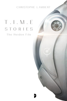T.I.M.E. STORIES: THE HEIDEN FILES – Christopher&nbsp;Lambert