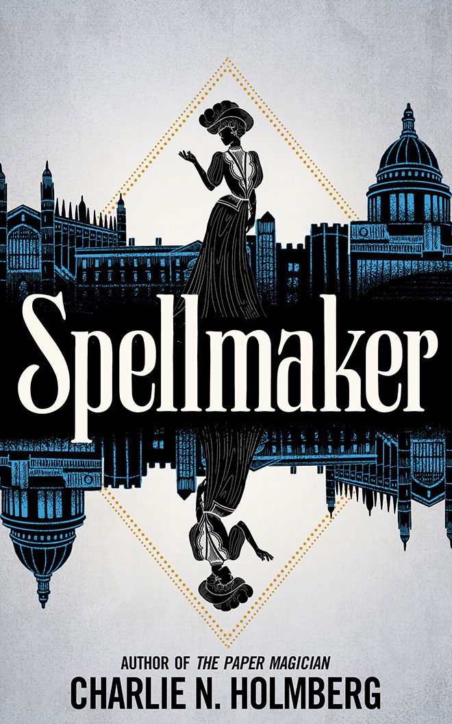 SPELLMAKER – Charlie N.&nbsp;Holmberg