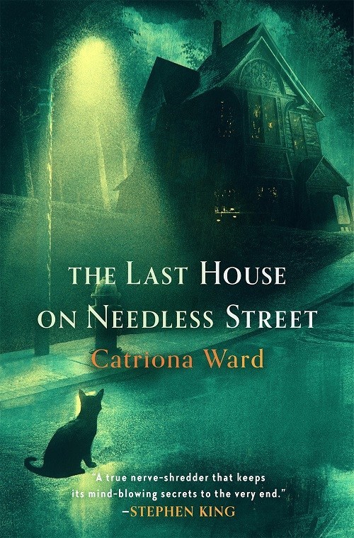 THE LAST HOUSE ON NEEDLESS STREET – Catriona&nbsp;Ward