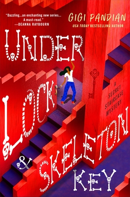 UNDER LOCK AND SKELETON KEY – Gigi&nbsp;Pandian