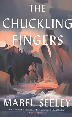 THE CHUCKLING FINGERS – Mabel&nbsp;Seeley