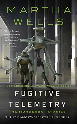 FUGITIVE TELEMETRY – Martha&nbsp;Wells