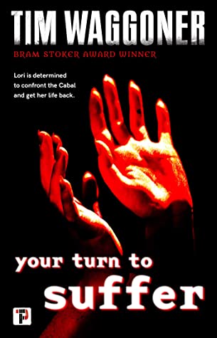 YOUR TURN TO SUFFER – Tim&nbsp;Waggoner