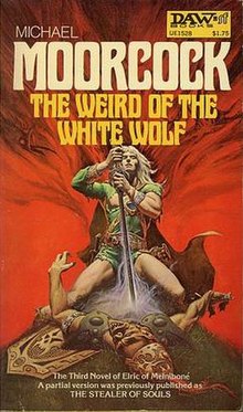 THE WEIRD OF THE WHITE WOLF – Michael&nbsp;Moorcock