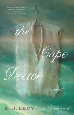 THE CAPE DOCTOR – E.J.&nbsp;Levy
