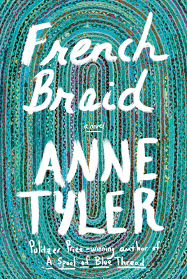 FRENCH BRAID – Anne&nbsp;Tyler