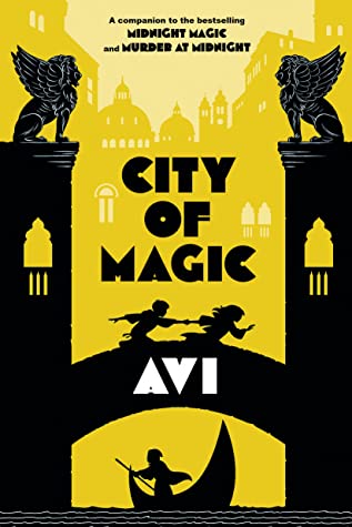 CITY OF MAGIC – Avi