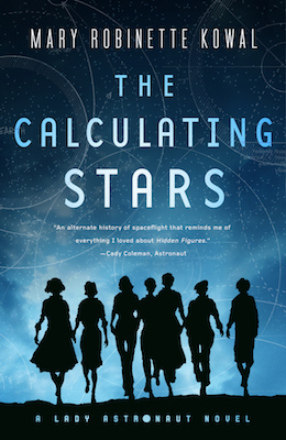 THE CALCULATING STARS – Mary Robinette&nbsp;Kowal