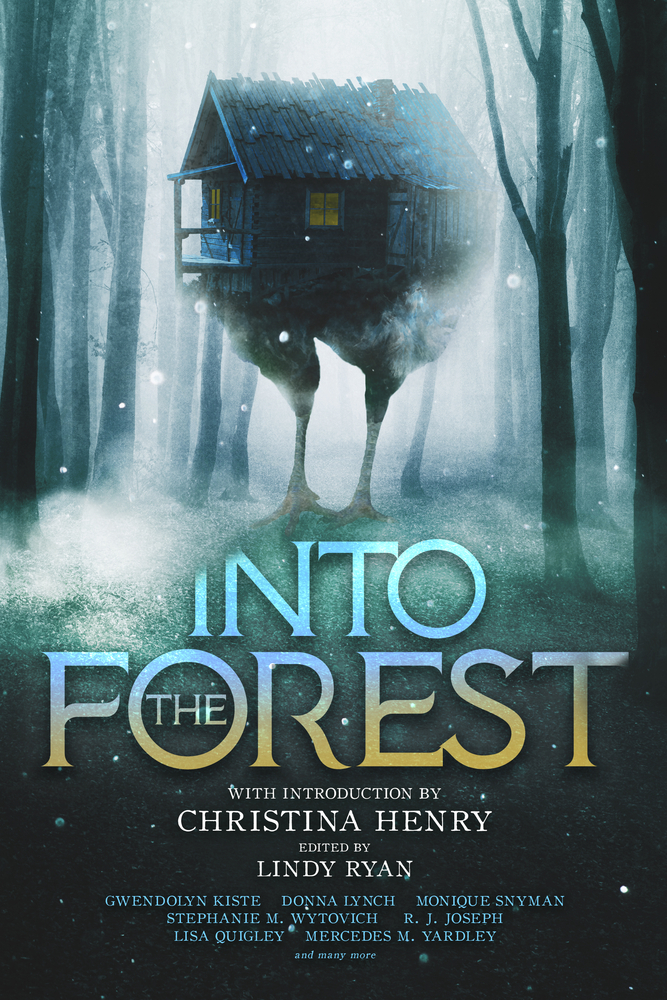 INTO THE FOREST: TALES OF THE BABA YAGA – Lindy Ryan,&nbsp;editor