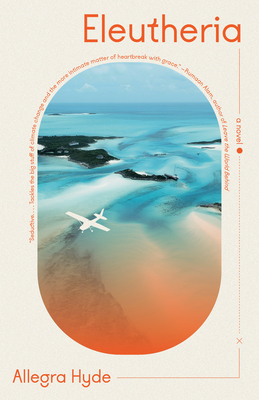 ELEUTHERIA – Allegra&nbsp;Hyde