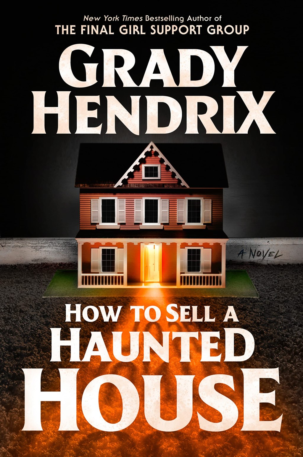 HOW TO SELL A HAUNTED HOUSE – Grady&nbsp;Hendrix