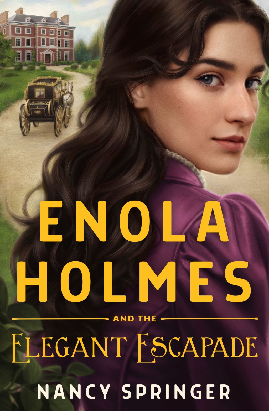 ENOLA HOLMES AND THE ELEGANT ESCAPADE – Nancy&nbsp;Springer