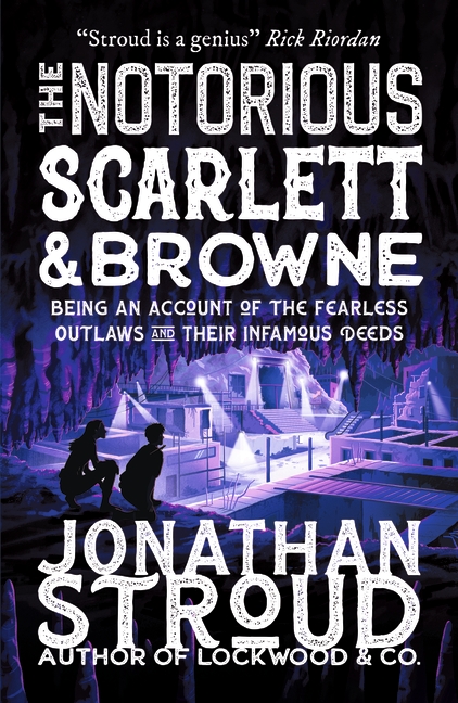 THE NOTORIUS SCARLETT & BROWNE – Jonathan&nbsp;Stroud