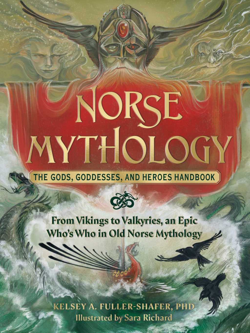 NORSE MYTHOLOGY – Kelsey A. Fuller-Shafer,&nbsp;PhD