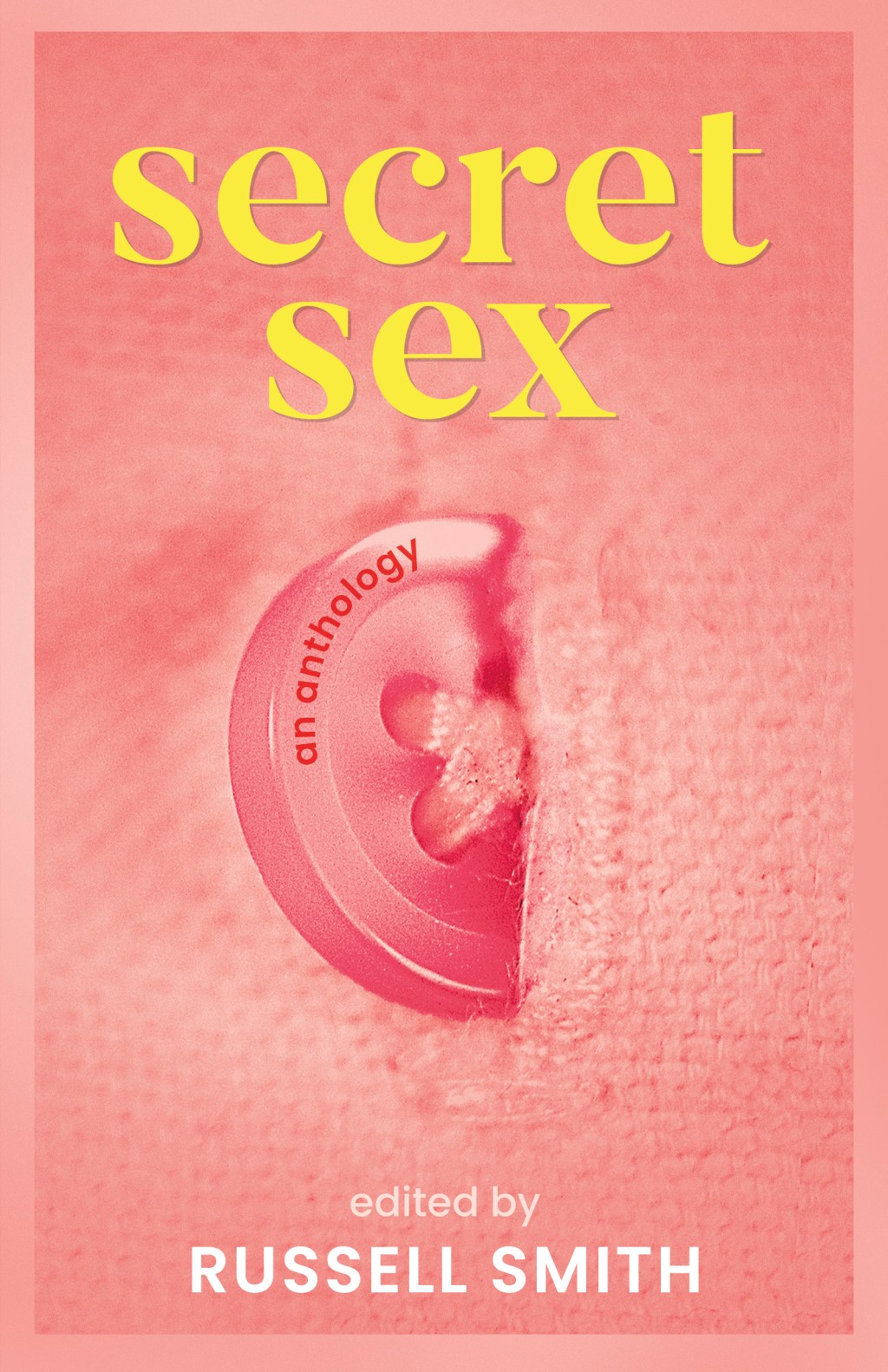 SECRET SEX – Russell Smith, editor
