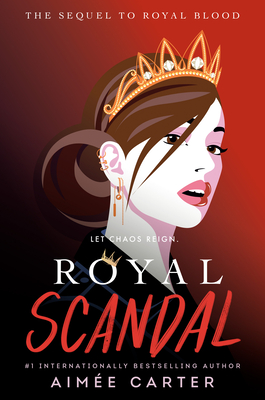 ROYAL SCANDAL – Aimee&nbsp;Carter