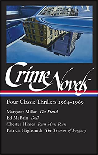 CRIME NOVELS: FOUR CLASSIC THRILLERS&nbsp;1964-1969