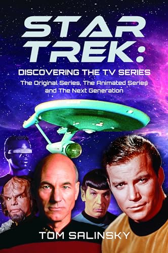 STAR TREK: DISCOVERING THE TV SERIES – Tom&nbsp;Salinsky