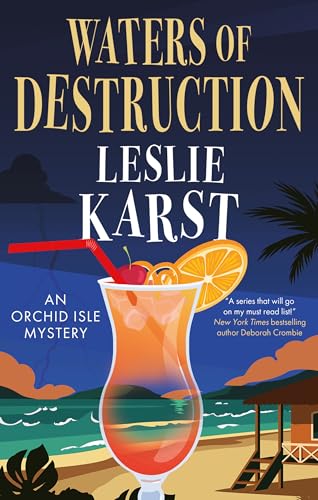 WATERS OF DESTRUCTION – Leslie Karst