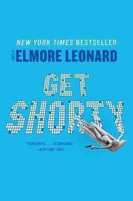 GET SHORTY – Elmore&nbsp;Leonard