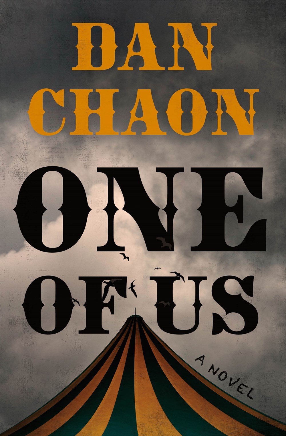 ONE OF US – Dan&nbsp;Chaon