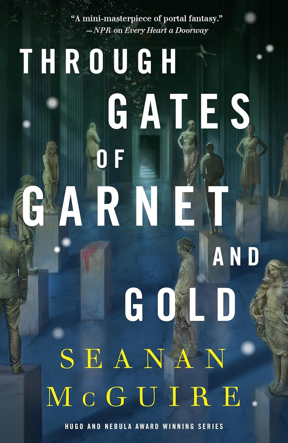 THROUGH GATES OF GARNET AND GOLD – Seanan&nbsp;McGuire