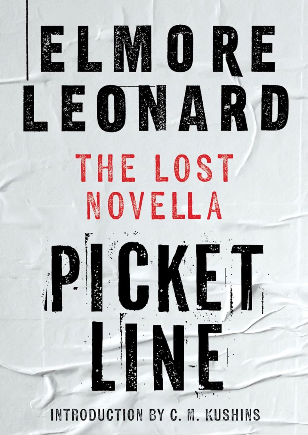 PICKET LINE – Elmore&nbsp;Leonard