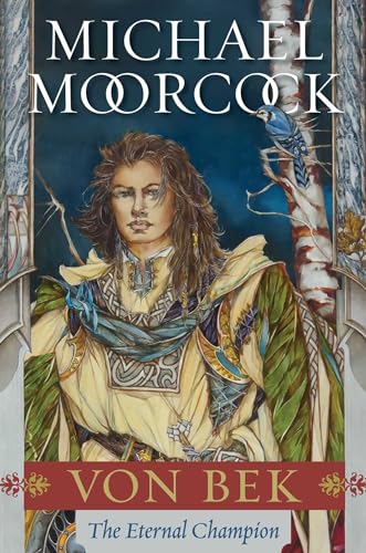 VON BEK – Michael&nbsp;Moorcock